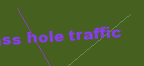 ass hole traffic